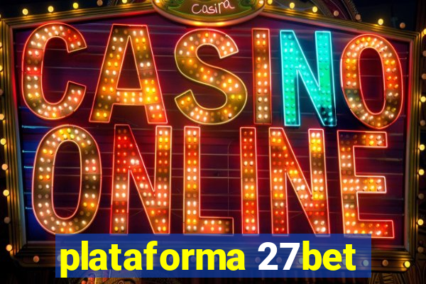 plataforma 27bet